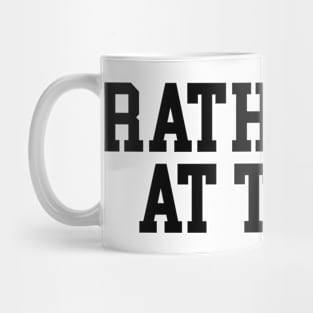 Rather Be At Tices Mug